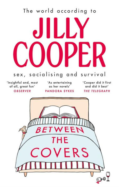 Between the Covers: Jilly Cooper on Sex, Socialising and Survival