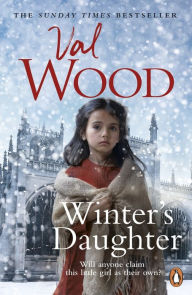 Title: Winter's Daughter, Author: Val Wood