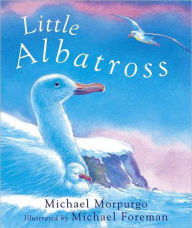 Title: Little Albatross, Author: Michael Morpurgo