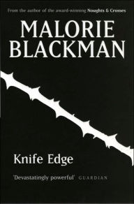 Title: Knife Edge, Author: Malorie Blackman