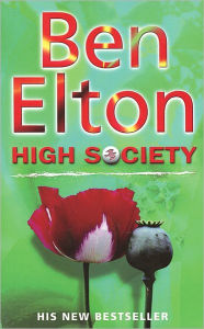 Title: High Society, Author: Ben Elton