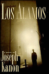 Title: Los Alamos, Author: Joseph Kanon