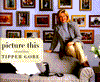 Title: Picture This: A Visual Diary, Author: Tipper Gore