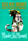 Title: Murder, She Meowed (Mrs. Murphy Series #5), Author: Rita Mae Brown