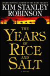 Title: The Years of Rice and Salt, Author: Kim Stanley Robinson