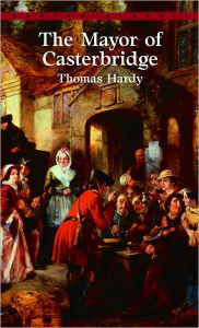 Title: The Mayor of Casterbridge, Author: Thomas Hardy