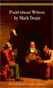 Title: Pudd'nhead Wilson, Author: Mark Twain