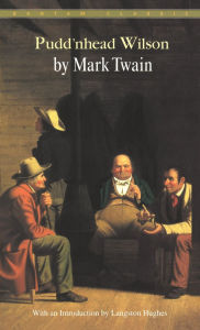 Title: Pudd'nhead Wilson, Author: Mark Twain
