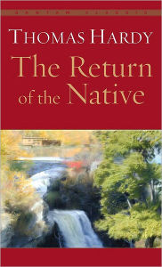 Title: The Return of the Native, Author: Thomas Hardy