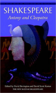Antony and Cleopatra (Bantam Classic)