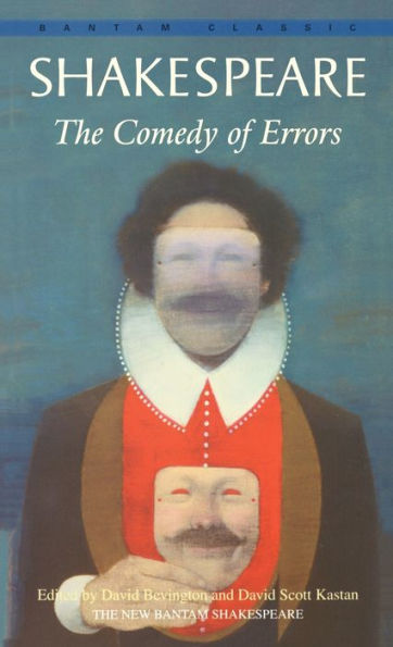 The Comedy of Errors (Bantam Classic)