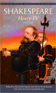 Henry IV, Part Two (Bantam Classic)