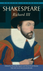 Title: Richard III (Bantam Classic), Author: William Shakespeare