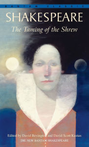 Title: The Taming of the Shrew (Bantam Classic), Author: William Shakespeare