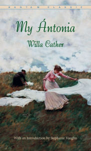 Title: My Antonia, Author: Willa Cather