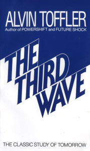 Title: The Third Wave, Author: Alvin Toffler