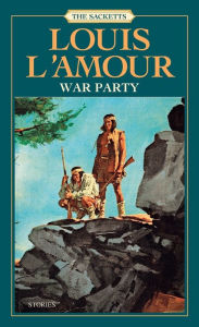 Title: War Party, Author: Louis L'Amour