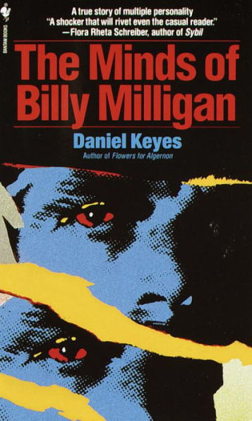 The Minds of Billy Milligan by Daniel Keyes, Paperback | Barnes & Noble®