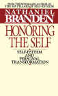 Honoring the Self: The Pyschology of Confidence and Respect