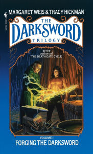 Title: Forging the Darksword, Author: Margaret Weis