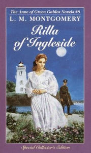 Title: Rilla of Ingleside (Anne of Green Gables Series #8), Author: L. M. Montgomery