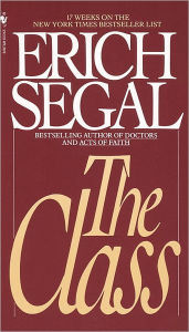 Title: The Class, Author: Erich Segal