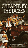 Title: Cheaper by the Dozen, Author: Frank B. Gilbreth