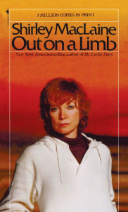 Title: Out on a Limb, Author: Shirley MacLaine