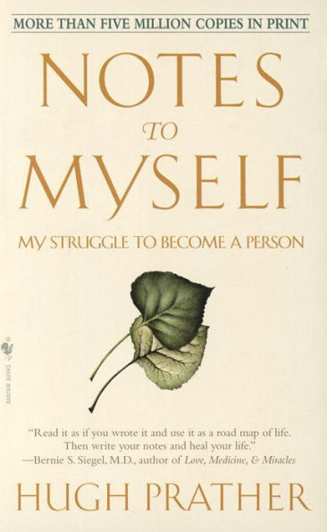 Notes to Myself: My Struggle Become a Person