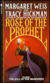 Title: Will of the Wanderer (Rose of the Prophet #1), Author: Margaret Weis