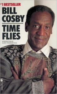 Title: Time Flies, Author: Bill Cosby