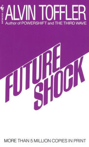 Title: Future Shock, Author: Alvin Toffler