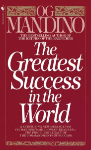 Title: The Greatest Success in the World, Author: Og Mandino
