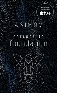 Scribd book downloader Prelude to Foundation in English by Isaac Asimov