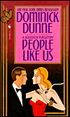 Title: People Like Us, Author: Dominick Dunne