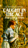 Title: Caught in the Act (The Orphan Train Adventures Series), Author: Joan Lowery Nixon