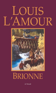 Title: Brionne, Author: Louis L'Amour