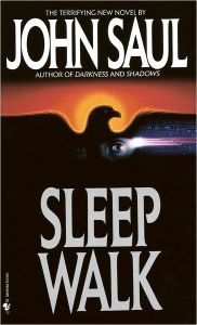 Title: Sleep Walk, Author: John Saul