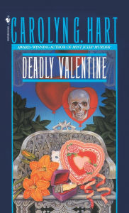 Title: Deadly Valentine (Death on Demand Series #6), Author: Carolyn G. Hart