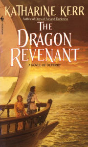 Title: The Dragon Revenant (Deverry Series #4), Author: Katharine Kerr