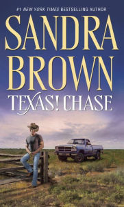 Title: Texas! Chase: A Novel, Author: Sandra Brown