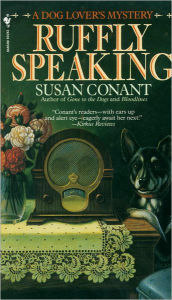 Title: Ruffly Speaking (Dog Lover's Series #7), Author: Susan Conant