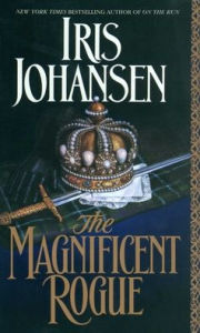 Title: The Magnificent Rogue, Author: Iris Johansen