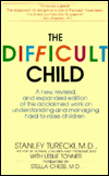 Title: The Difficult Child, Author: Stanley K. Turecki