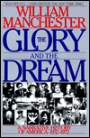 The Glory and the Dream: A Narrative History of America 1932-1972