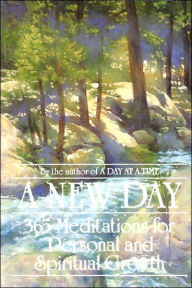 Title: A New Day: 365 Meditations for Personal and Spiritual Growth, Author: Random House Publishing Group