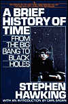 Title: A Brief History of Time: From the Big Bang to Black Holes, Author: Stephen Hawking