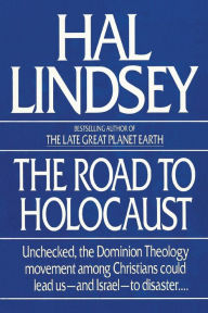 Title: The Road to Holocaust, Author: Hal Lindsey