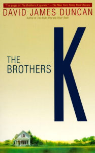 Title: The Brothers K, Author: David James Duncan