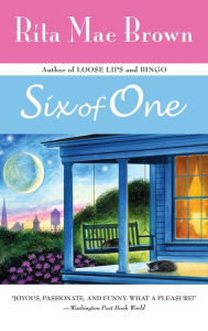 Title: Six of One, Author: Rita Mae Brown